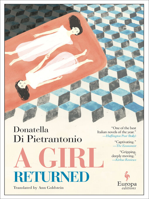 Title details for A Girl Returned by Donatella Di Pietrantonio - Wait list